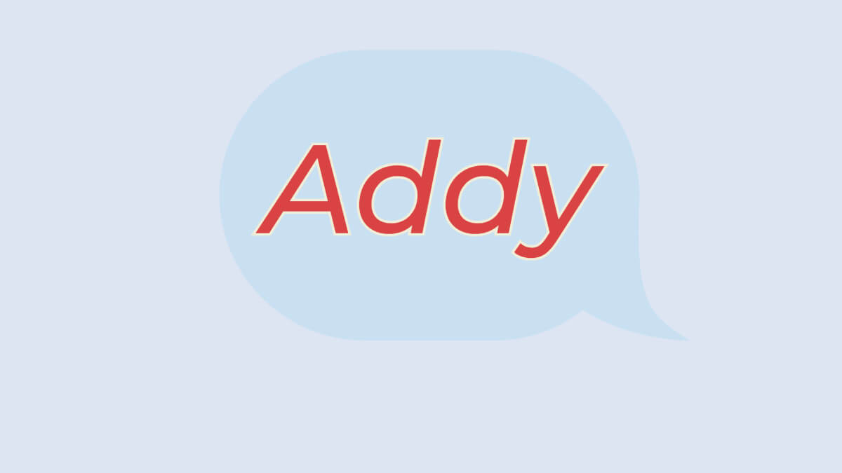 Addy Mean In Texting
