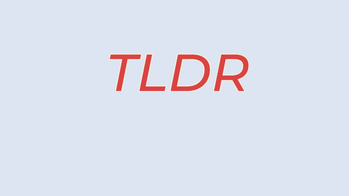 What Does TLDR Mean In Text